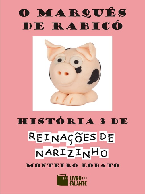 Title details for O marquês de Rabicó by Monteiro Lobato - Available